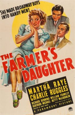  The Farmer's Daughter - Kertomus Amerikan maaseudusta ja rakkaudesta kiellettyyn hedelmään!